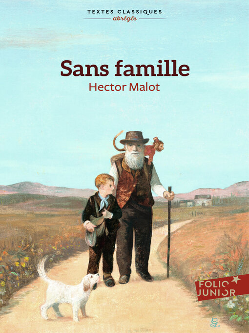 Title details for Sans famille by Hector Malot - Available